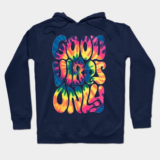 good vibes only Hoodie by artby-shikha